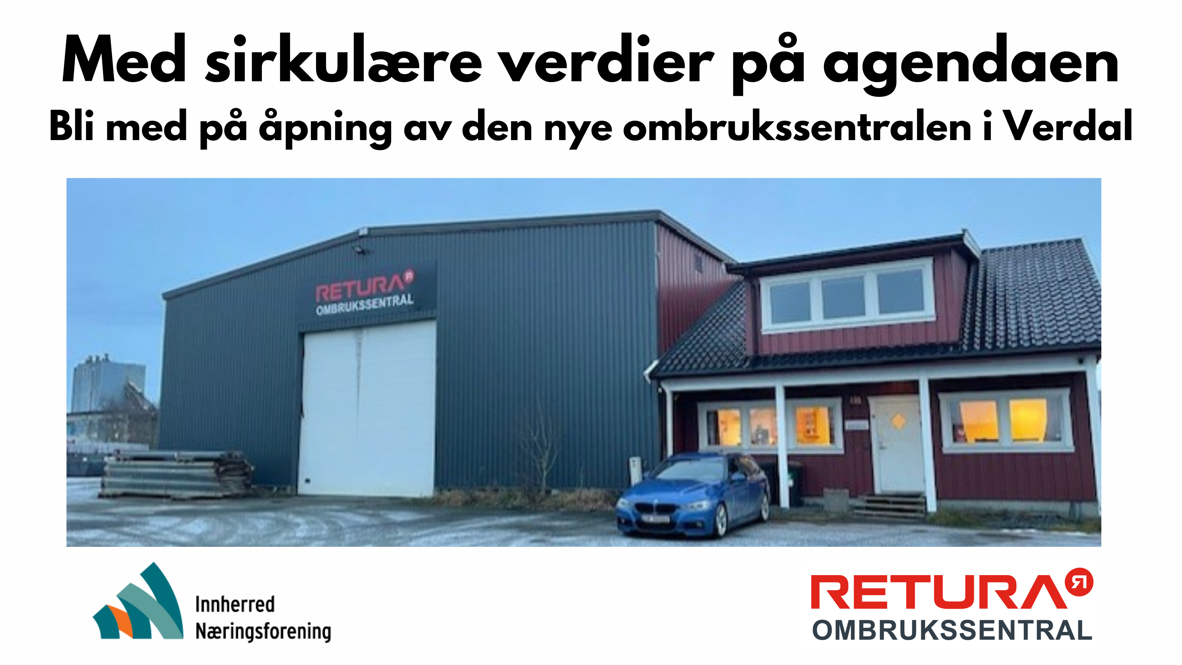 Velkommen på åpning av den nye ombrukssentralen